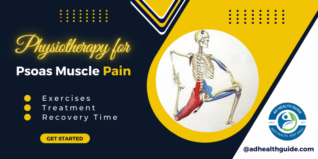 Psoas Muscle Pain: Causes, Location, Symptoms, and Proven Relief Strategies