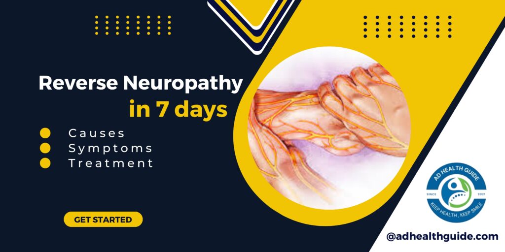 Reverse Neuropathy in 7 Days?